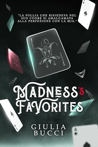 Madness's Favorites
