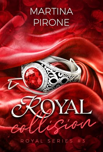 Royal Collision: Royal Series #3