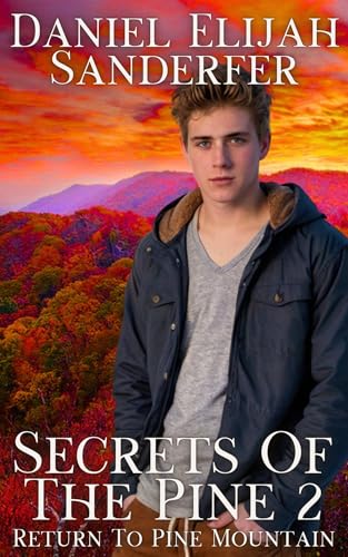Secrets Of The Pine 2: Return To Pine Mountain