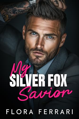 My Silver Fox Savior book cover