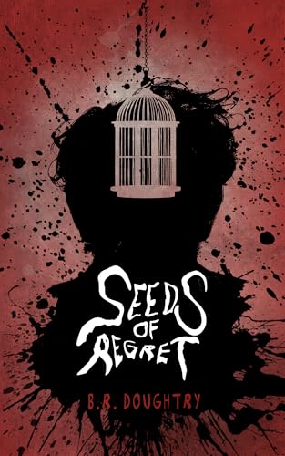 Seeds of Regret