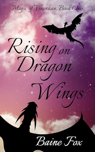 Rising on Dragon Wings: Magic of Virankan