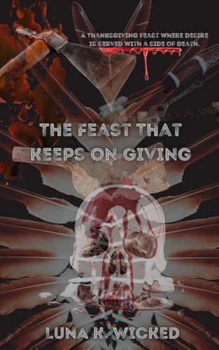 The Feast That Keeps On Giving