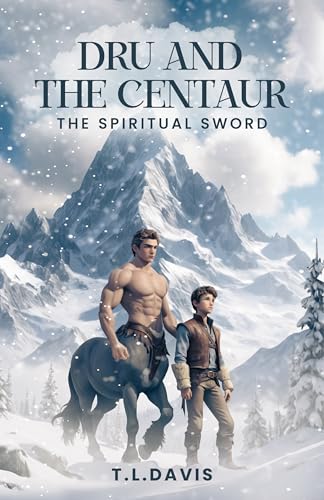 Dru And the Centaur: THE SPIRITUAL SWORD