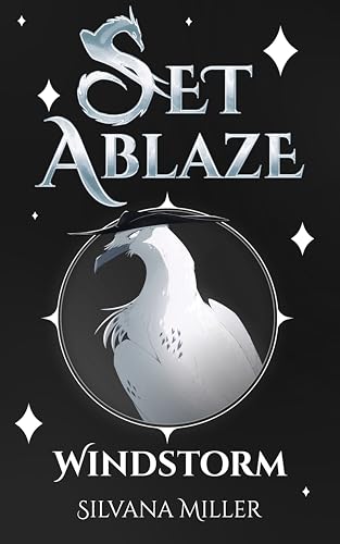 Set Ablaze: Windstorm