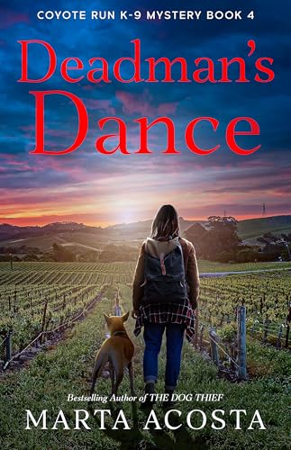 Deadman's Dance: Coyote Run Mystery Book 4