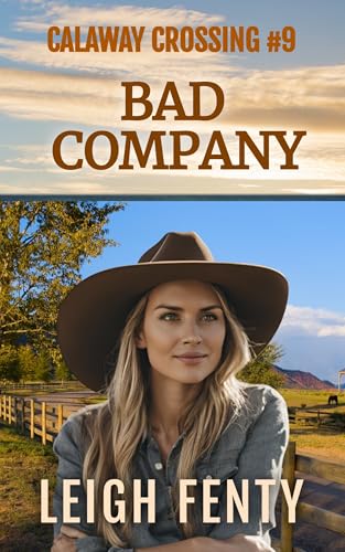 Bad Company: Calaway Crossing Book 9