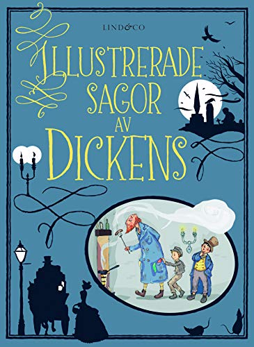 Illustrerade sagor av Dickens book cover