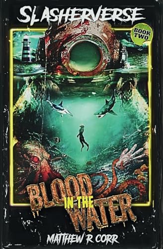 Blood in the Water (Slasherverse #2)
