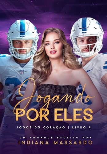 JOGANDO POR ELES: Um Trisal MMF (Jogos do coração Livro 4)