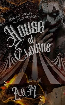 House of Clowns (HUNT Trilogy, #1)