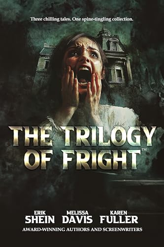 The Trilogy of Fright