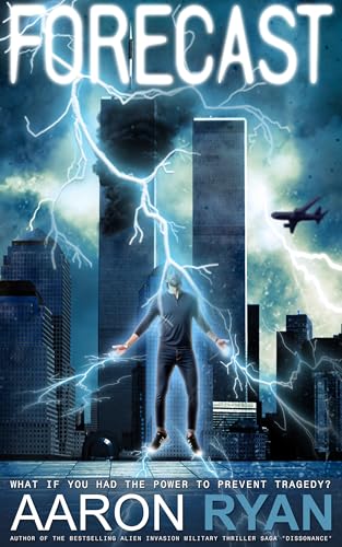 Forecast: A 9/11 Historical Fiction Novel