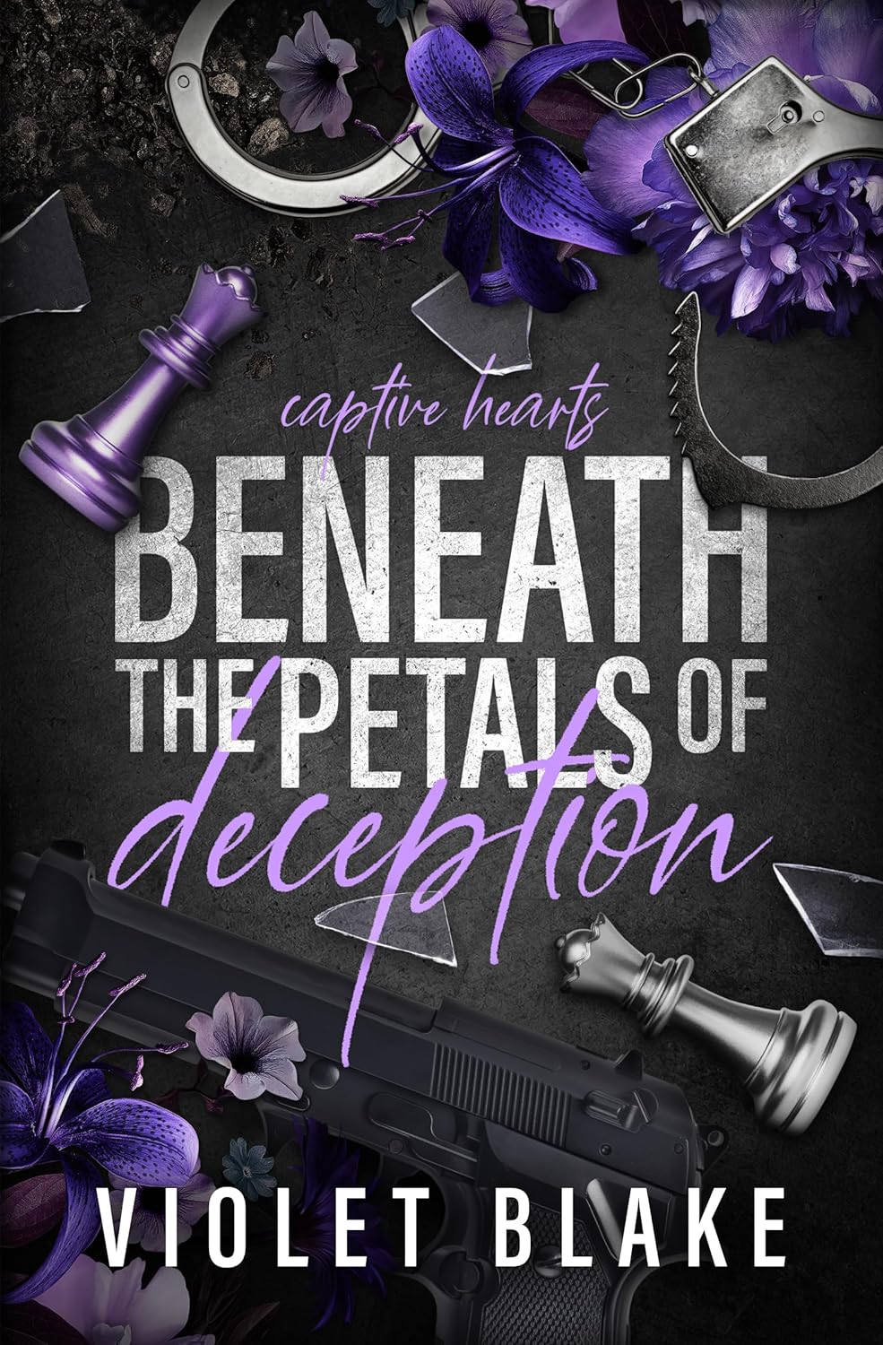 Beneath the Petals of Deception (Captive Hearts 1) by Violet Blake