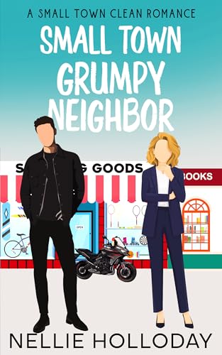 Small Town Grumpy Neighbor