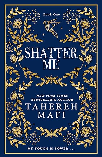 Shatter Me (Shatter Me, #1)
