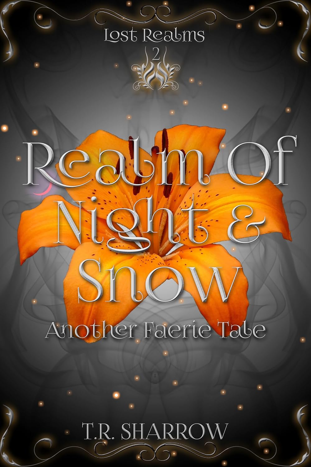 Realm of Night & Snow: Another Faerie Tale