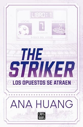 The Striker (Dioses del juego, #1)