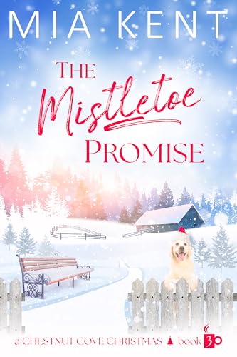 The Mistletoe Promise