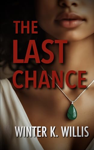 The Last Chance
