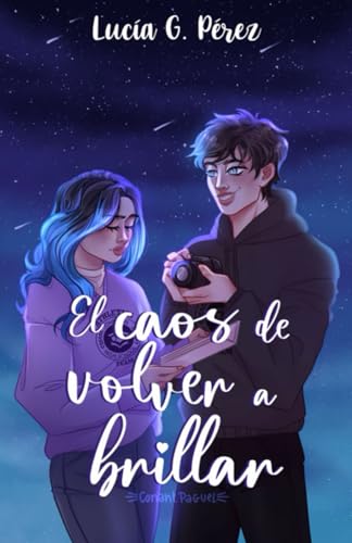 El caos de volver a brillar (Hermanas Green 2)