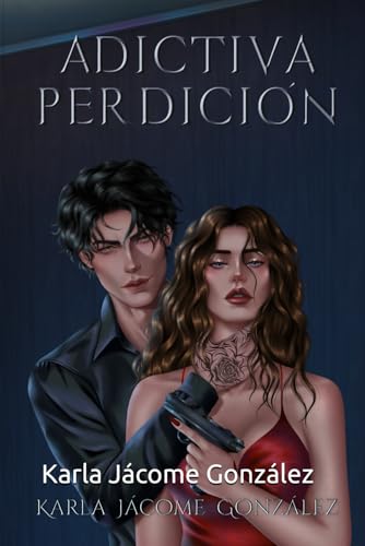 Adictiva perdición
