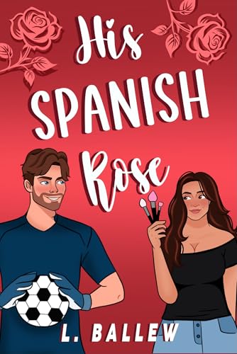 His Spanish Rose