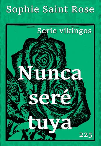 Nunca seré tuya