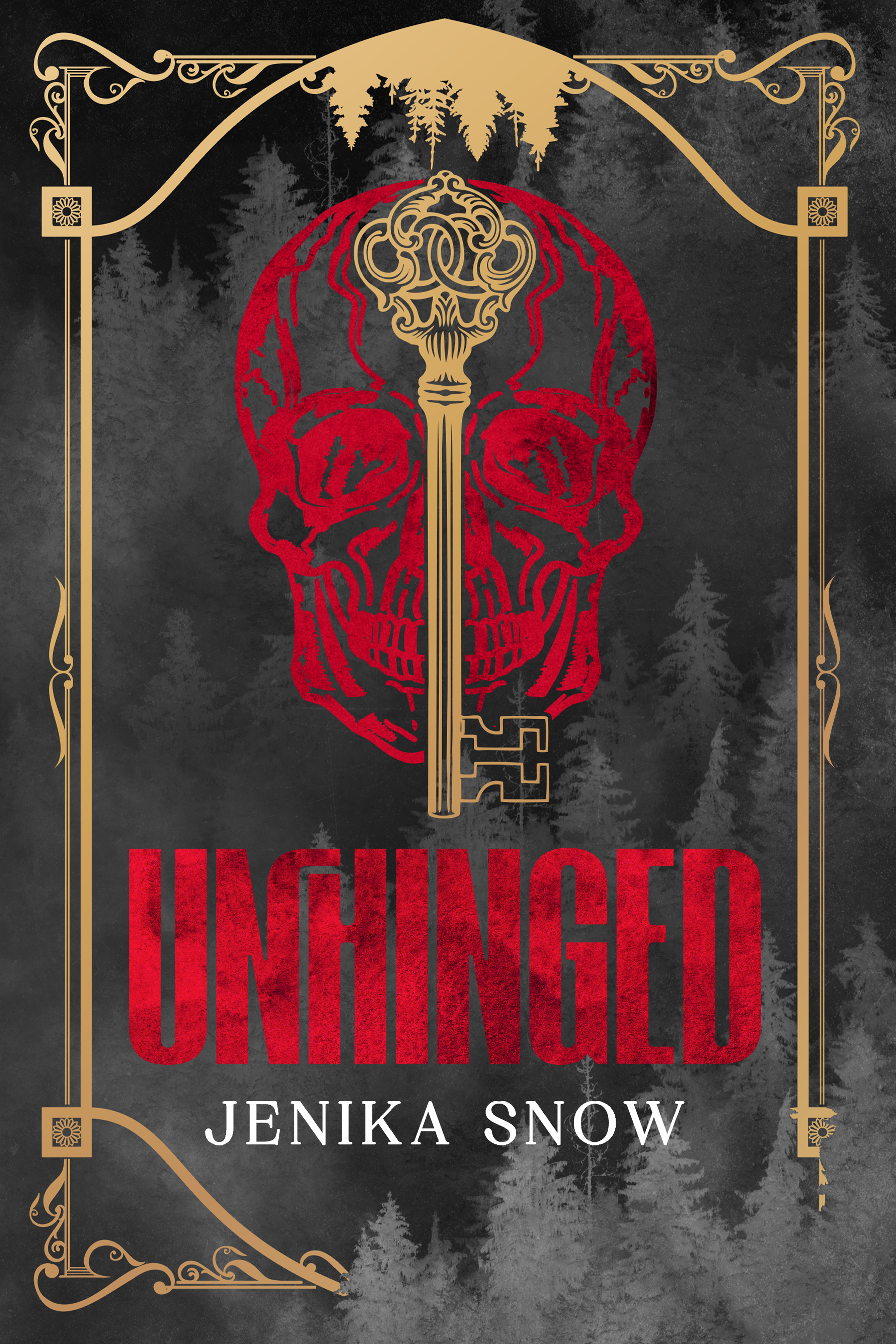 Unhinged (Deranged and Obsessed, 1)