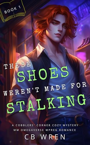 These Shoes Weren’t Made for Stalking
