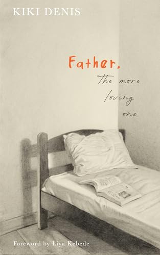 Father, the More Loving One