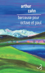 Berceuse pour Octave et Paul