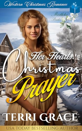 Her Heart's Christmas Prayer: Western Christmas Romance