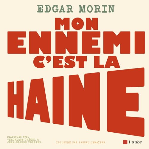 Mon ennemi, c'est la haine book cover