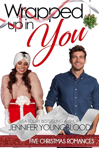 Wrapped Up in You: Five Christmas Romances
