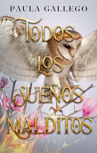 Todos los sueños malditos book cover