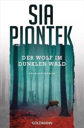 Der Wolf im dunklen Wald: Kriminalroman (Ein Carla-Seidel-Krimi 2)