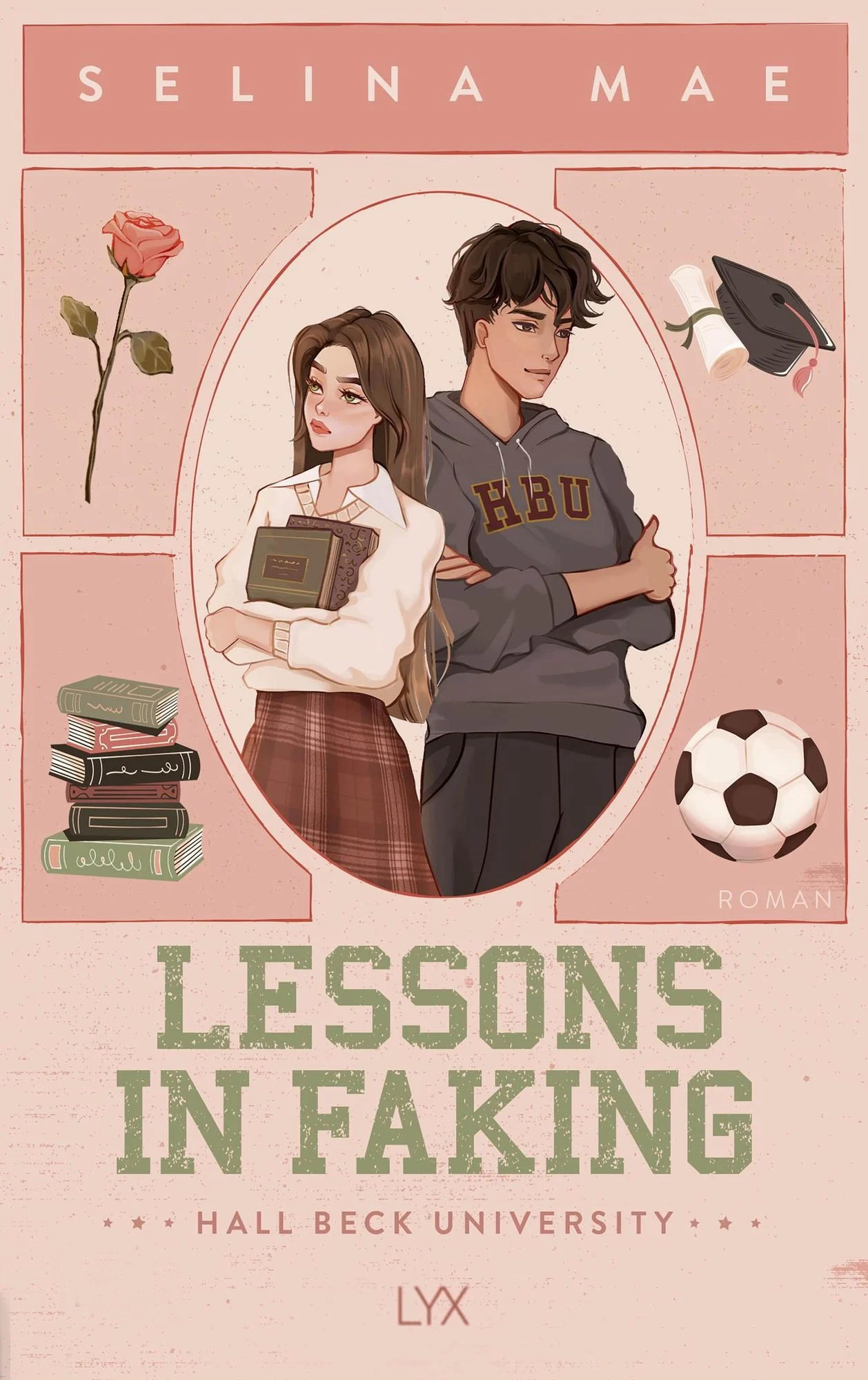 Lessons in Faking (Hall Beck University #1)