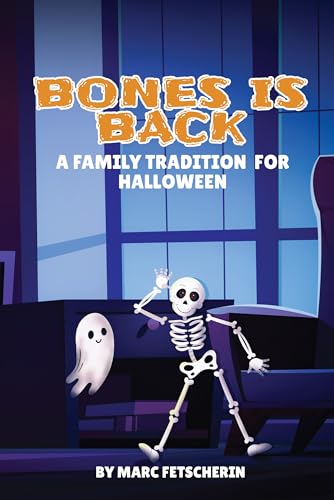 Bones is Back: A Family Tradition for Halloween