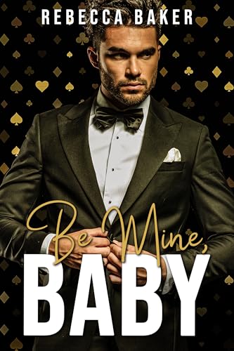 Be mine, Baby: Deal with the Boss