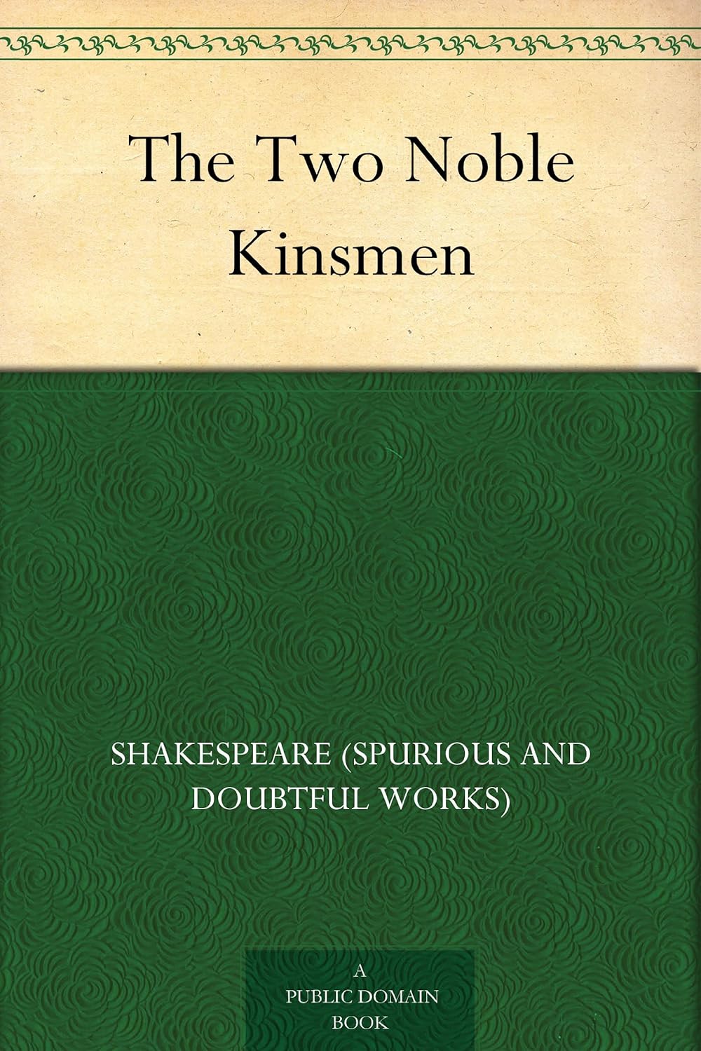 The Two Noble Kinsmen