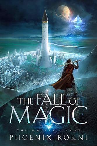 The Fall of Magic