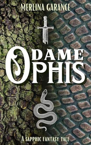 Dame Ophis - a sapphic fantasy tale