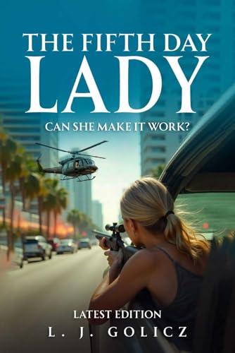 The Fifth Day Lady: Can She Make It Work?
