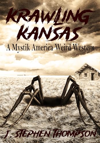 Krawling Kansas by J. Stephen Thompson | Goodreads