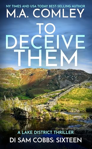 To Deceive Them: A Lake District Thriller