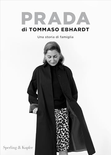 Prada: Una storia di famiglia