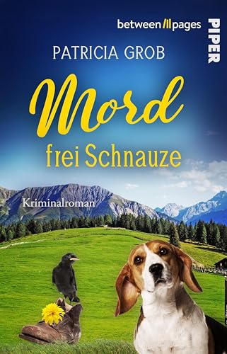 Mord frei Schnauze (Ein Beagle ermittelt selten allein 2): Kriminalroman | Humorvolle Cosy Crime mit Rentner und Hund in der Schweiz