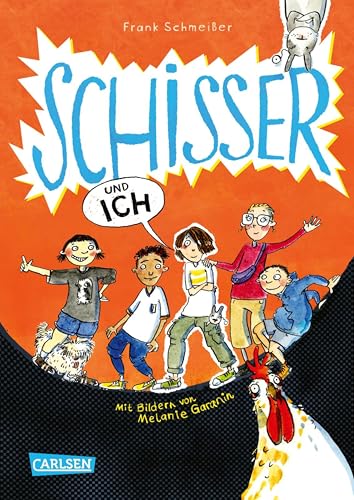 Schisser und ich 1: Schisser und ich: Lustiges Kinderbuch ab 8 Jahren: Neues Zuhause, neue Freunde und die kleinen Schritte zu großem Mut.