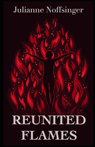 Reunited Flames